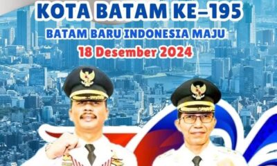 Peringatan Hari Jadi Kota Batam ke-195, Batam Baru Indonesia Maju