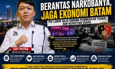 Berantas Narkobanya, Jaga Ekonomi Batam: PSI Lubuk Baja Dorong Penindakan Tegas dan Kepastian Usaha