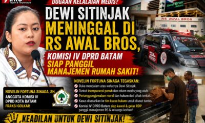 Dewi Sitinjak Meninggal di RS Awal Bros, Novelin F.Sinaga Anggota Komisi IV DPRD Batam : "Kita Akan Panggil Manajemen Rumah Sakit Untuk RDP