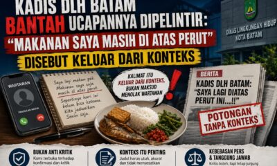 Kadis DLH Batam Bantah Ucapannya Dipelintir: “Makanan Saya Masih di Atas Perut” Disebut Keluar dari Konteks