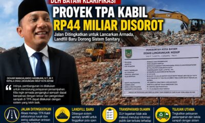 Klarifikasi Proyek TPA Kabil Rp44 Miliar, DLH Batam: Bukan Sekadar Infrastruktur, Tapi Penguatan Layanan Persampahan